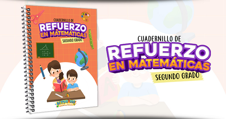 Cuadernillo de refuerzo en matemáticas para segundo grado